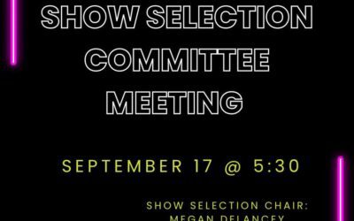 69th Season Show Selection Committee: Sept 17